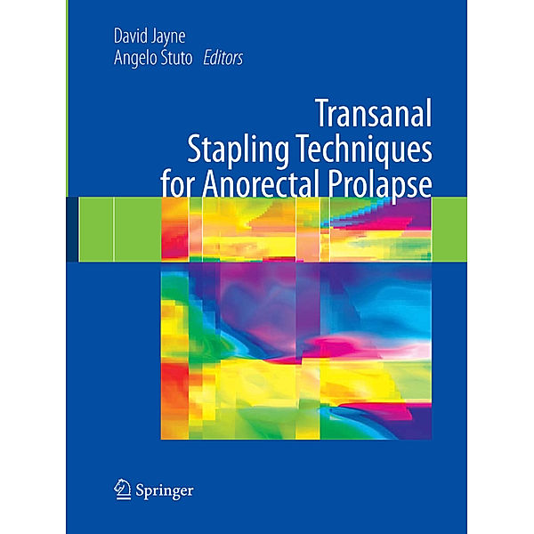 Transanal Stapling Techniques for Anorectal Prolapse