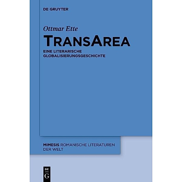 TransArea / mimesis Bd.54, Ottmar Ette