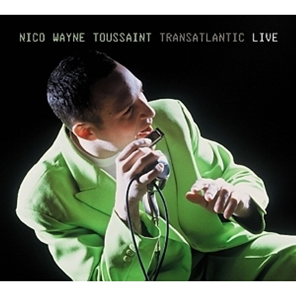 Transatlantic, Nico Wayne Toussaint