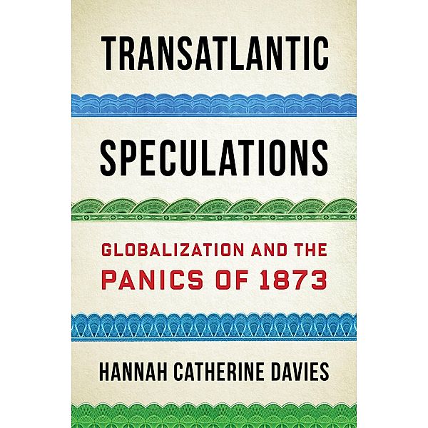 Transatlantic Speculations, Hannah Catherine Davies