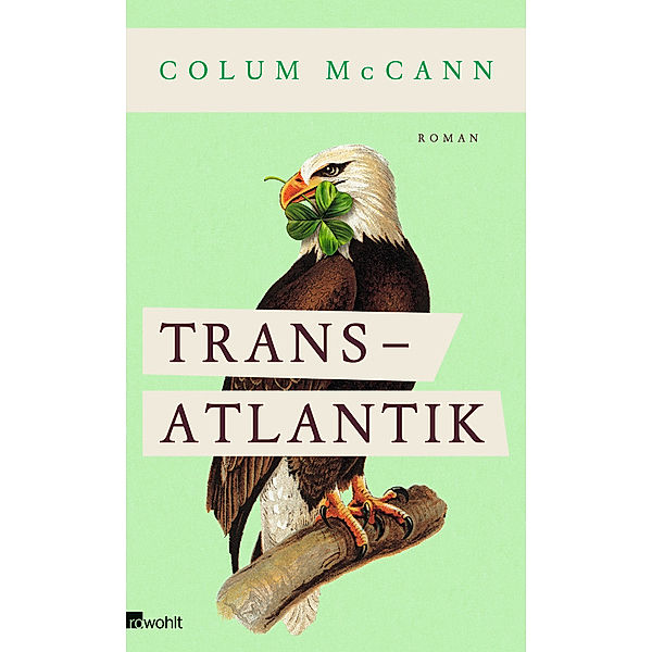 Transatlantik, Colum Mccann