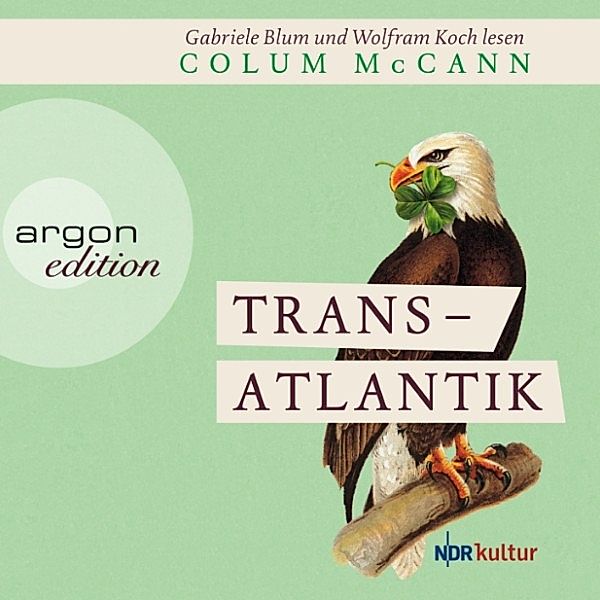 Transatlantik, Colum Mccann