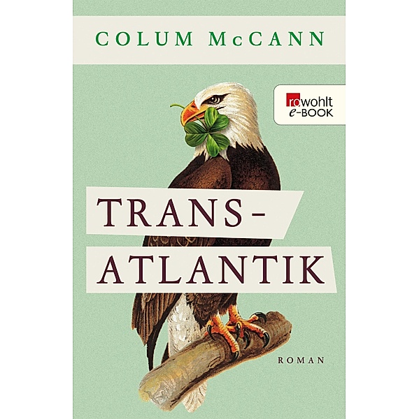 Transatlantik, Colum Mccann