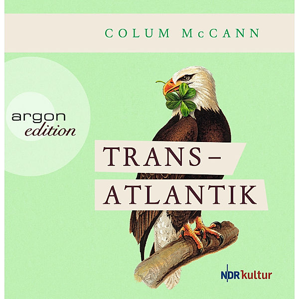 Transatlantik, 9 CDs, Colum Mccann