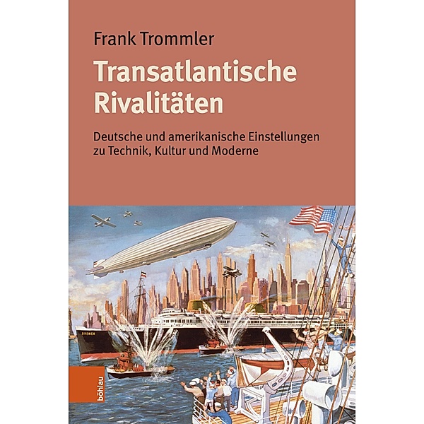 Transatlantische Rivalitäten, Frank Trommler