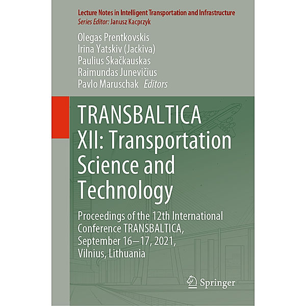 TRANSBALTICA XII: Transportation Science and Technology