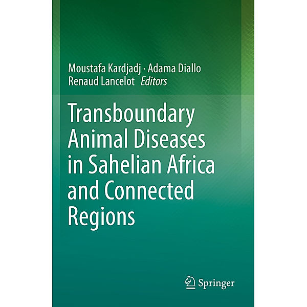 Transboundary Animal Diseases in Sahelian Africa and Connected Regions