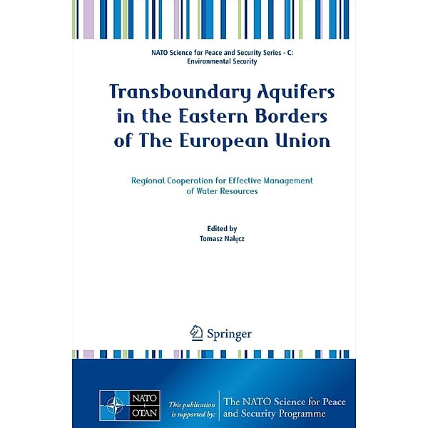 Transboundary Aquifers in the Eastern Borders of The European Union / NATO Science for Peace and Security Series C: Environmental Security