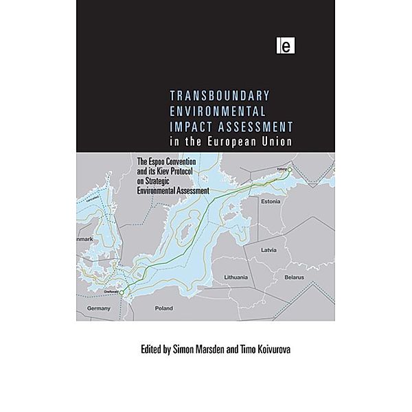 Transboundary Environmental Impact Assessment in the European Union