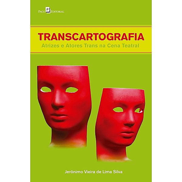 Transcartografia, Jerônimo Vieira de Lima Silva