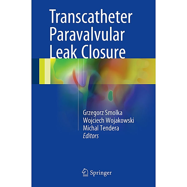 Transcatheter Paravalvular Leak Closure