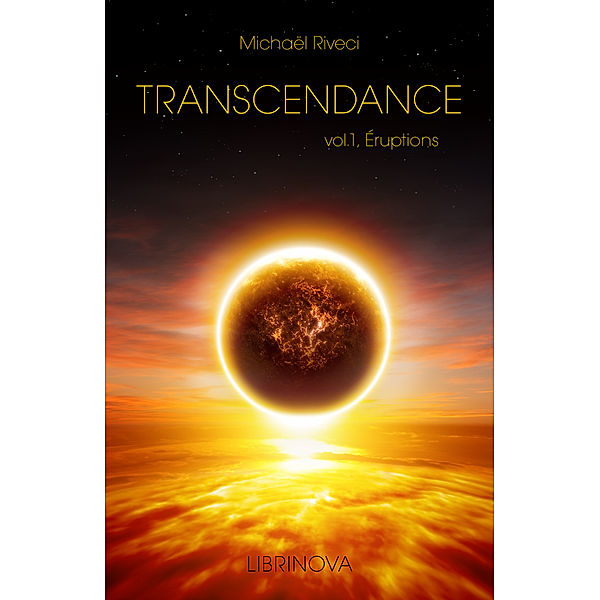 Transcendance, Michaël Riveci