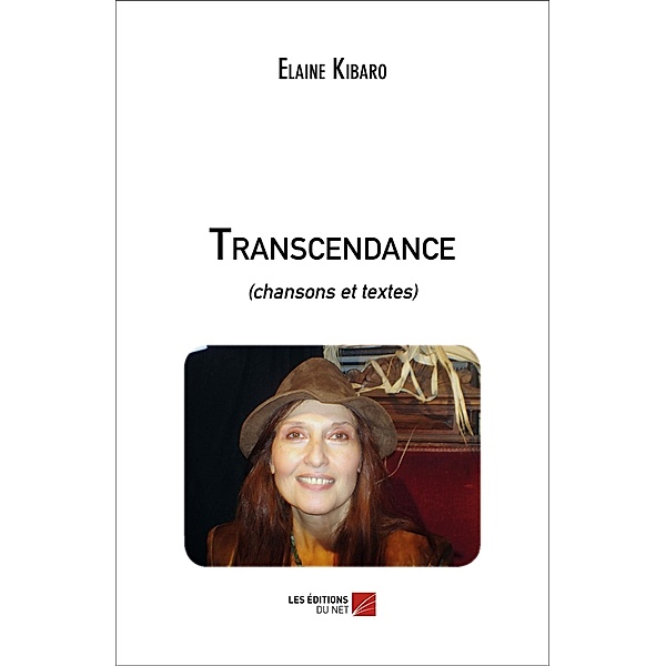 Transcendance, Kibaro Elaine Kibaro