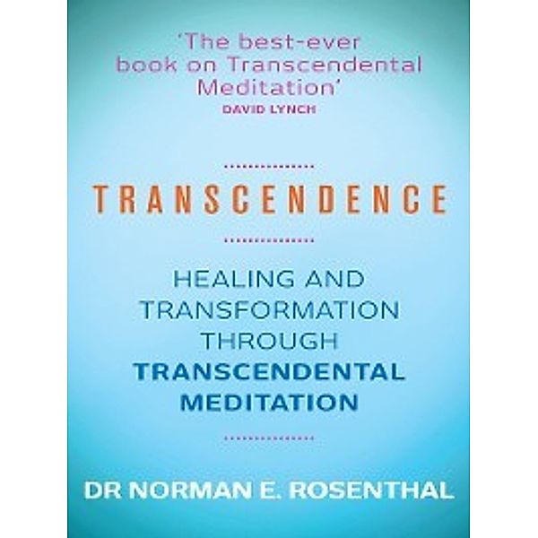 Transcendence, Norman E. Rosenthal