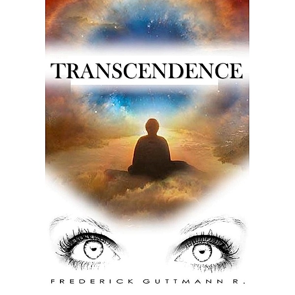 Transcendence, Frederick Guttmann