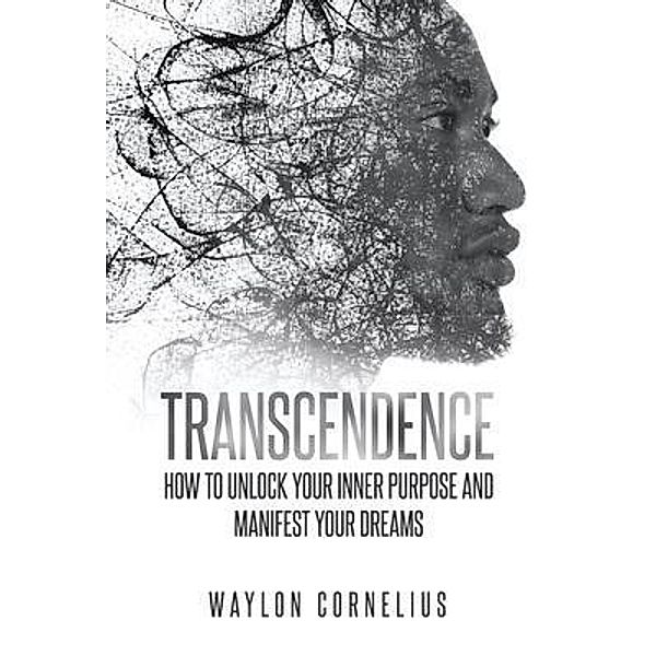 Transcendence, Waylon Cornelius