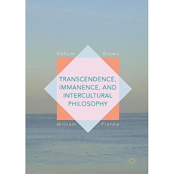 Transcendence, Immanence, and Intercultural Philosophy