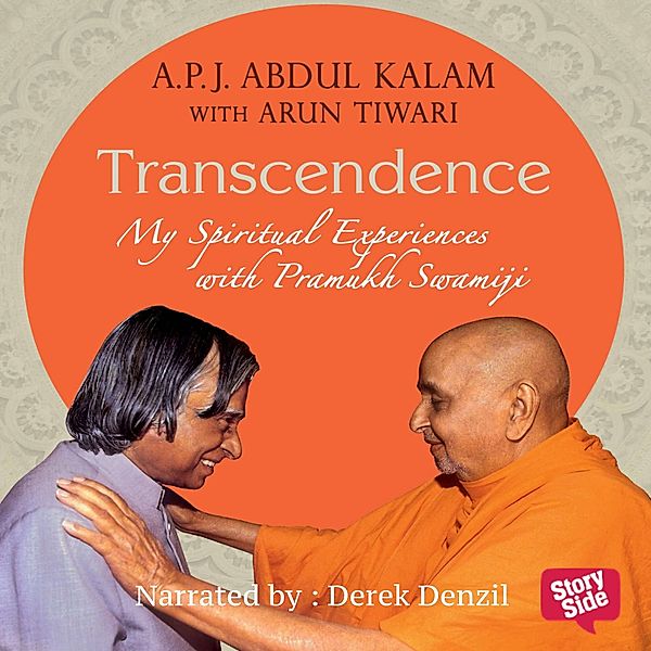 Transcendence : My Spiritual Experiences with Pramukh Swamiji, APJ Abdul Kalam, Arun Tiwari