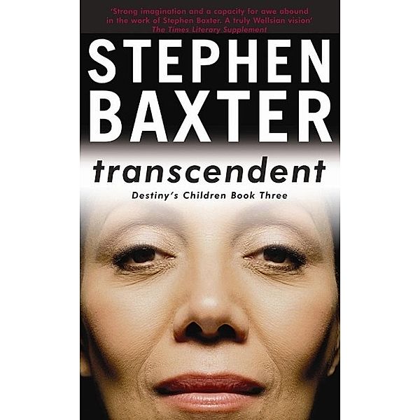 Transcendent, Stephen Baxter