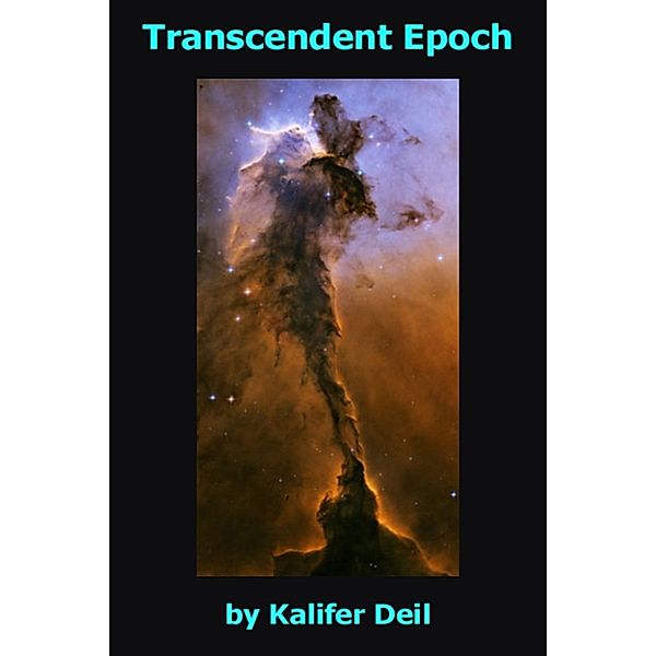 Transcendent Epoch, Kalifer Deil