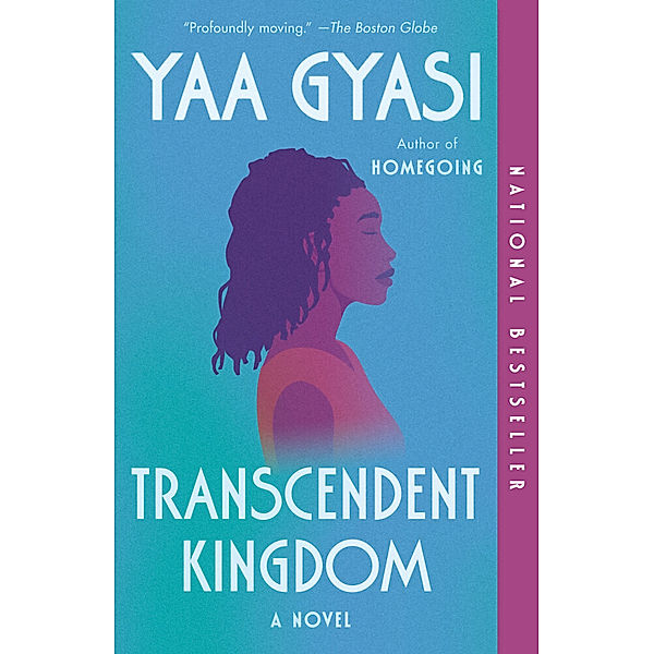 Transcendent Kingdom, Yaa Gyasi