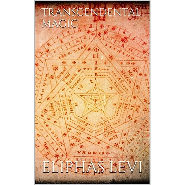 Transcendental Magic, Eliphas Levi