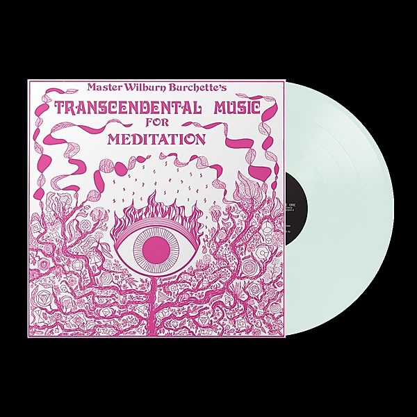 TRANSCENDENTAL MUSIC FOR MEDITATION (Milky Clear Vinyl), Master Wilburn Burchette