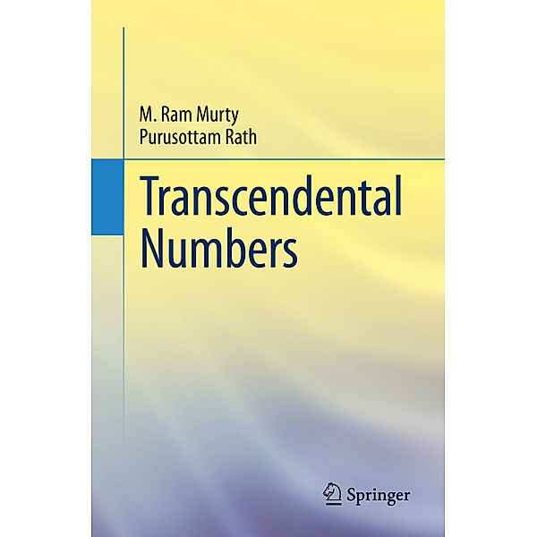 Transcendental Numbers, M. Ram Murty, Purusottam Rath