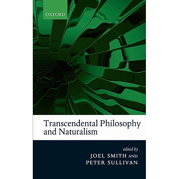 Transcendental Philosophy and Naturalism