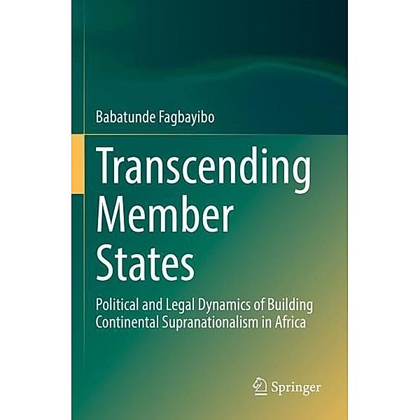 Transcending Member States, Babatunde Fagbayibo