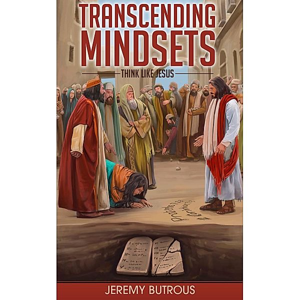 Transcending Mindsets, Jeremy Butrous