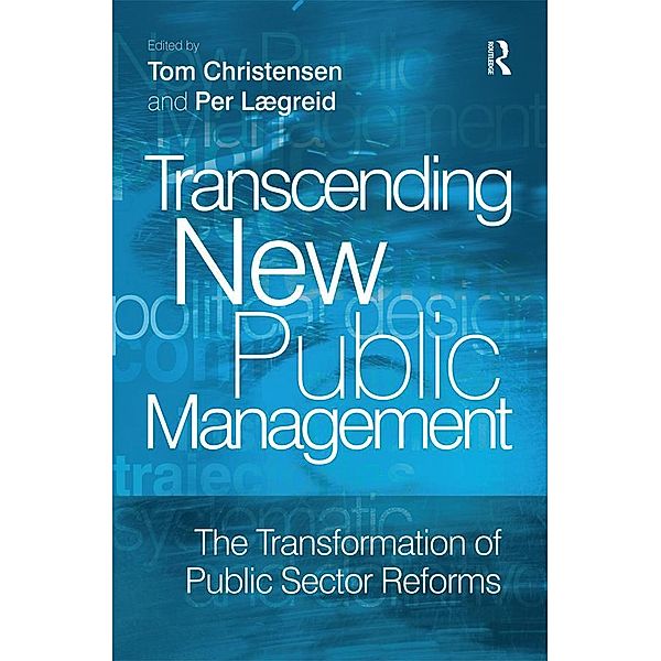 Transcending New Public Management, Per Lægreid