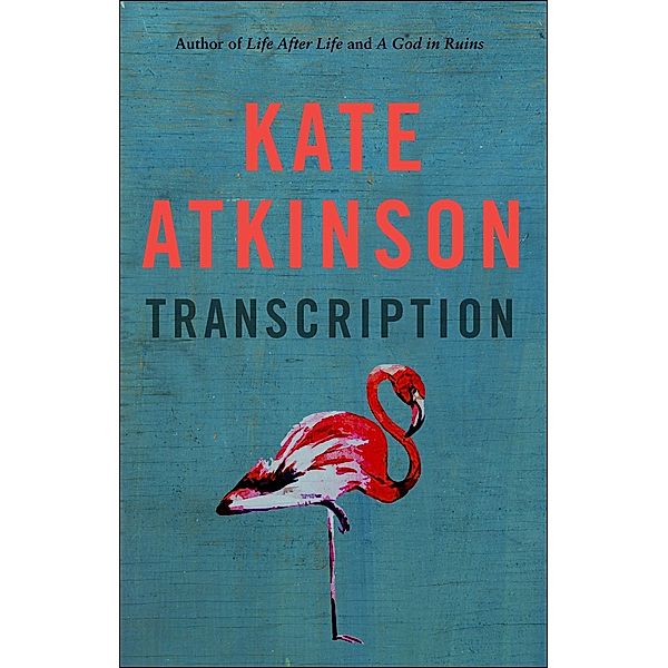 Transcription, Kate Atkinson