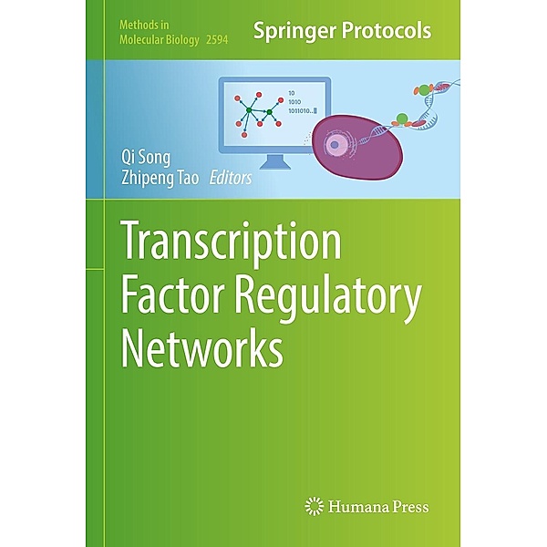 Transcription Factor Regulatory Networks / Methods in Molecular Biology Bd.2594