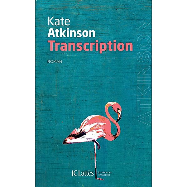 Transcription / Litt. étrangère, Kate Atkinson