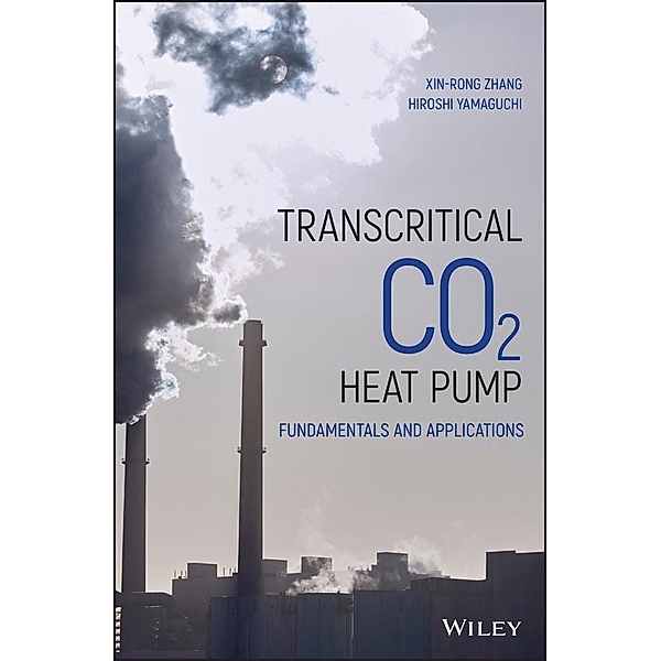 Transcritical CO2 Heat Pump, Xin-Rong Zhang, Hiroshi Yamaguchi