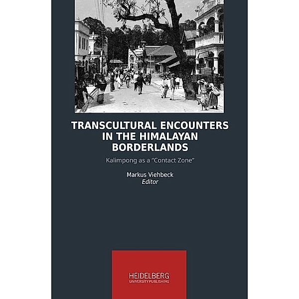 Transcultural Encounters in the Himalayan Borderlands