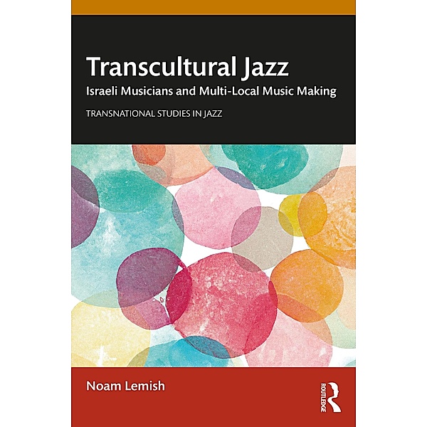 Transcultural Jazz, Noam Lemish