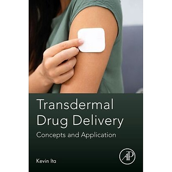 Transdermal Drug Delivery, Kevin Ita