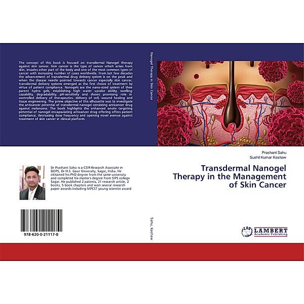 Transdermal Nanogel Therapy in the Management of Skin Cancer, Prashant Sahu, Sushil Kumar Kashaw