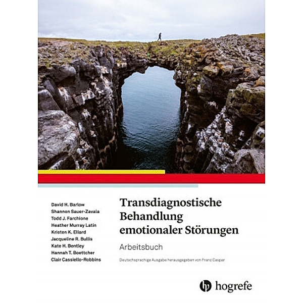 Transdiagnostische Behandlung emotionaler Störungen, Übungsbuch, David H Barlow, Kristen K. Ellard, Todd J. Farchione