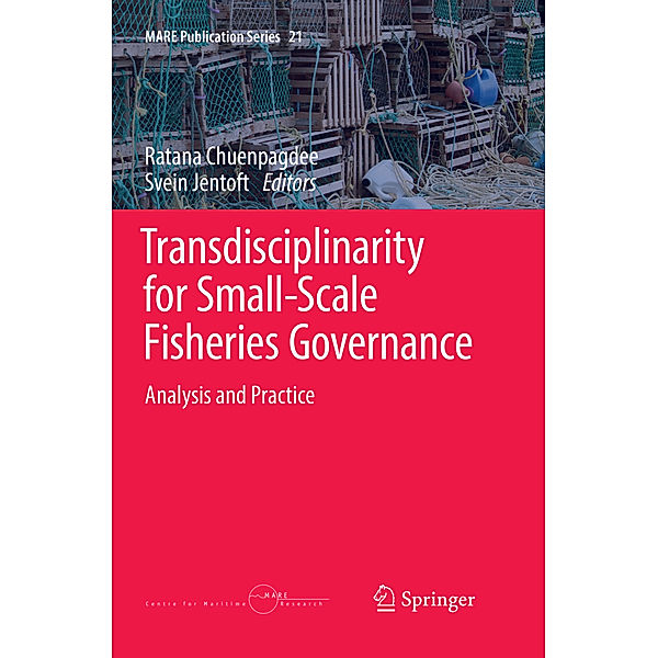 Transdisciplinarity for Small-Scale Fisheries Governance