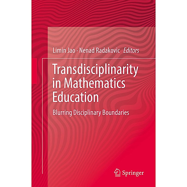 Transdisciplinarity in Mathematics Education