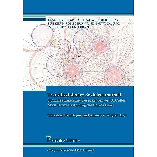 Transdisziplinäre Sozialraumarbeit