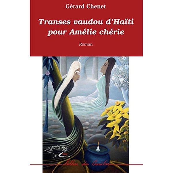 Transes vaudou d'haIti pour amelie cherie, Stephanie Melyon-Reinette Stephanie Melyon-Reinette