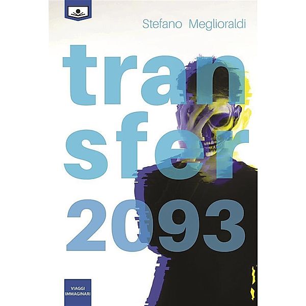 Transfer 2093, Stefano Meglioraldi
