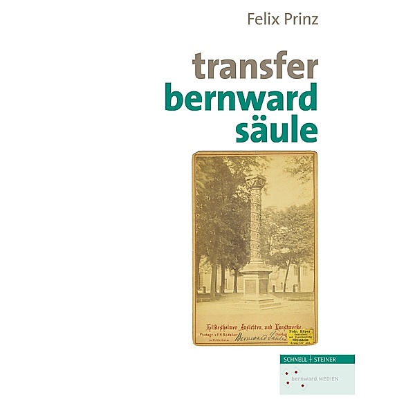 Transfer Bernwaldsäule, Felix Prinz