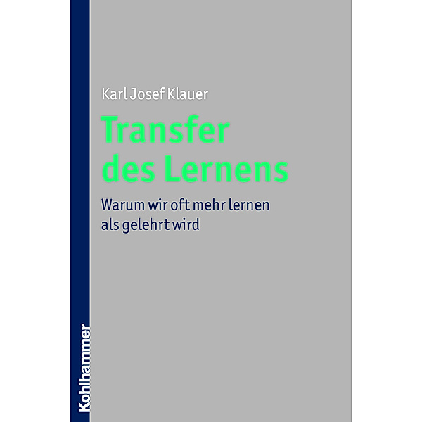 Transfer des Lernens, Karl J. Klauer
