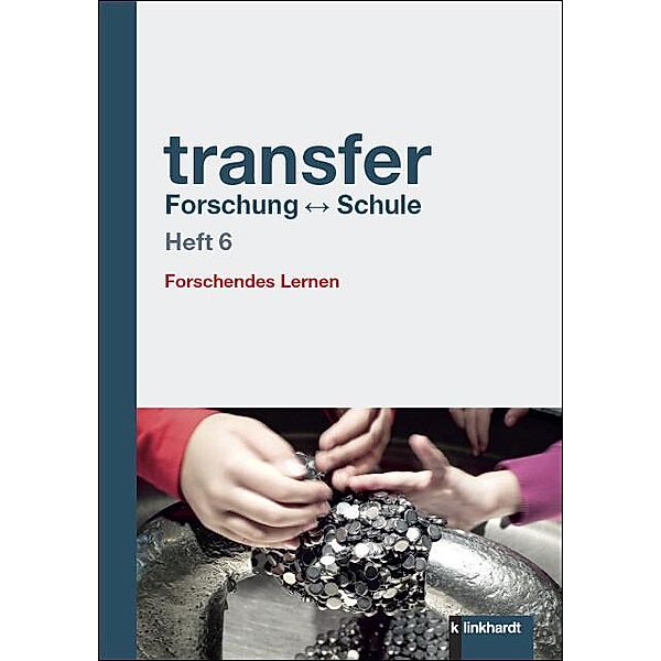 transfer Forschung ¿ Schule Heft 6