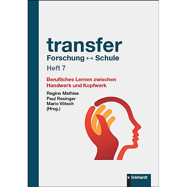 transfer Forschung   Schule Heft 7